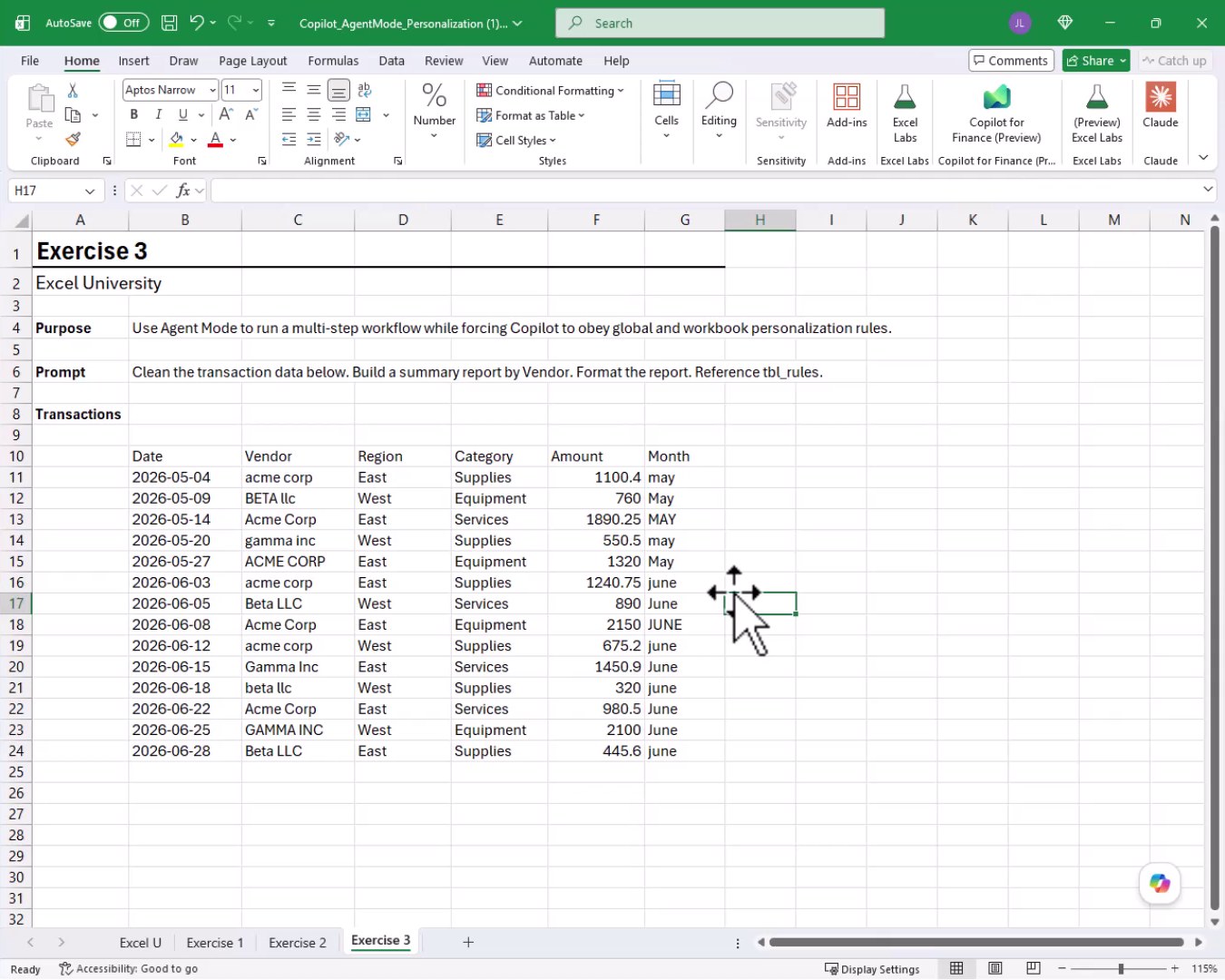 Exercise 3 worksheet showing raw transaction data with inconsistent vendor name capitalization and mixed month formats, with no formatting applied yet.