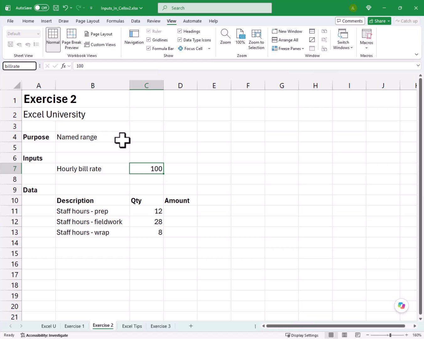 Exercise 2 worksheet with cell C7 selected, showing the value 100 entered as the hourly bill rate input.