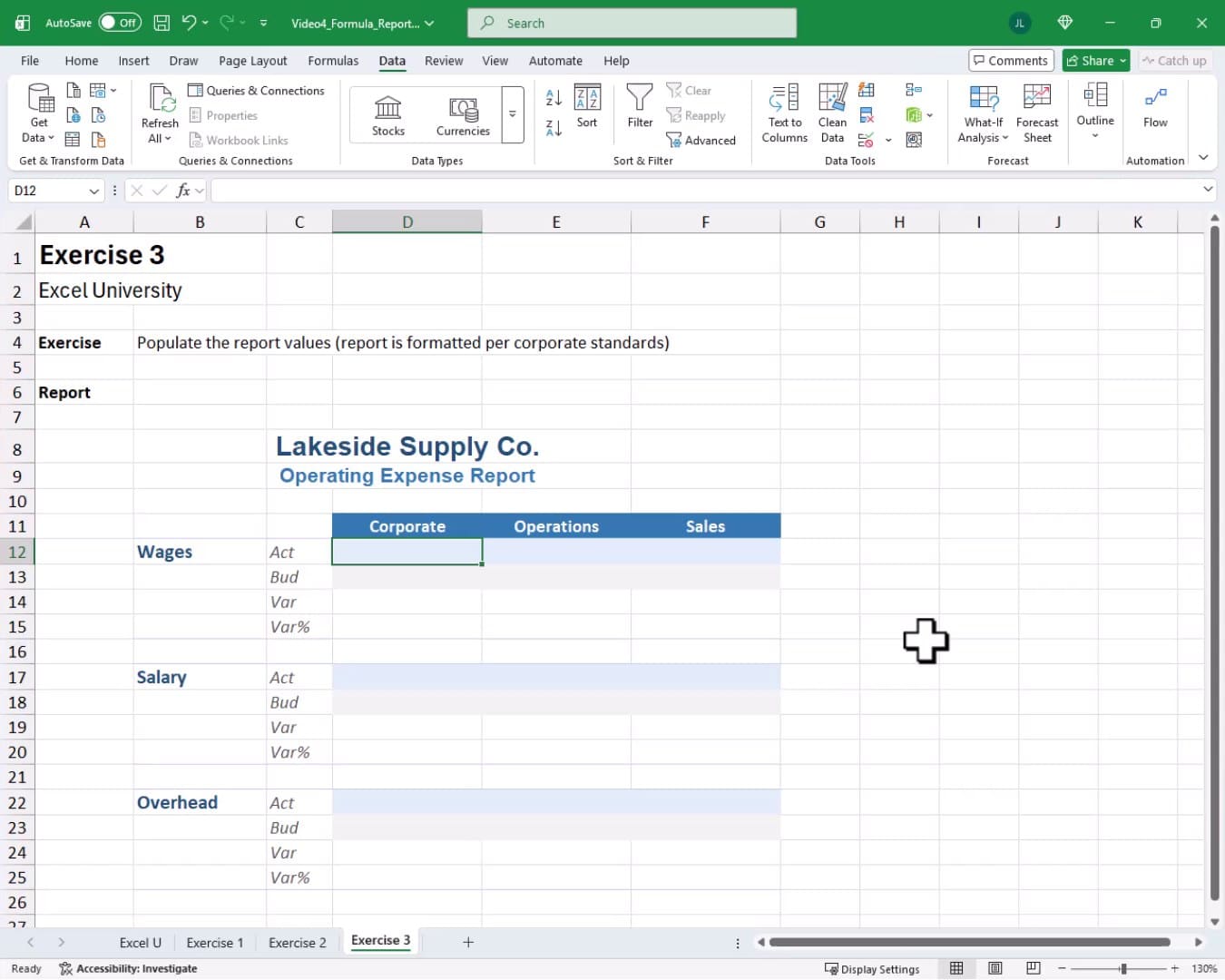 Exercise 3 blank operating expense report for Lakeside Supply Co. with Wages, Salary, and Overhead sections and Act/Bud/Var/Var% rows.